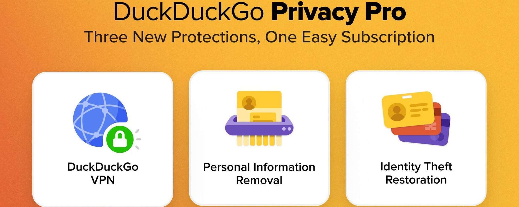 DuckDuckGo Privacy Pro: VPN e due tool in abbonamento