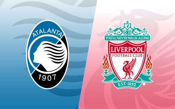 Atalanta-Liverpool: formazioni e dove vederla in streaming