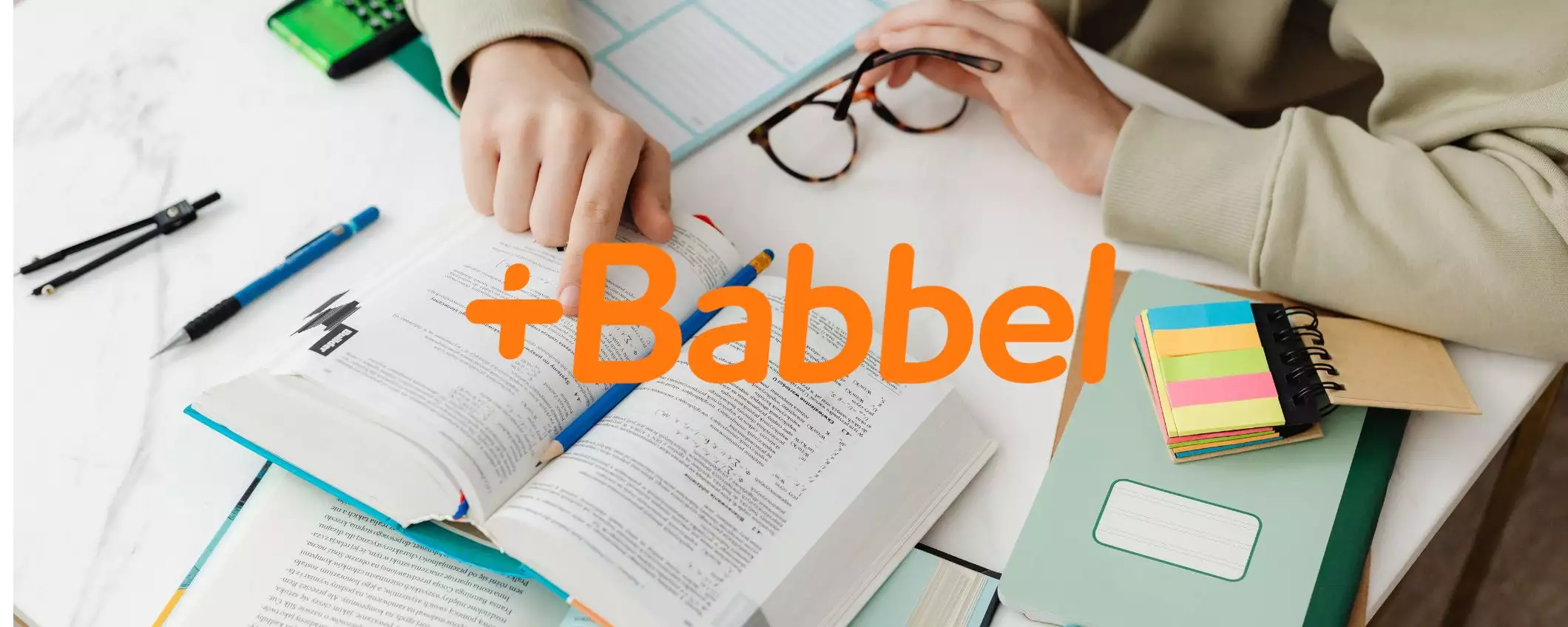 Babbel, impara le lingue con una routine di studio efficace a 5,99€