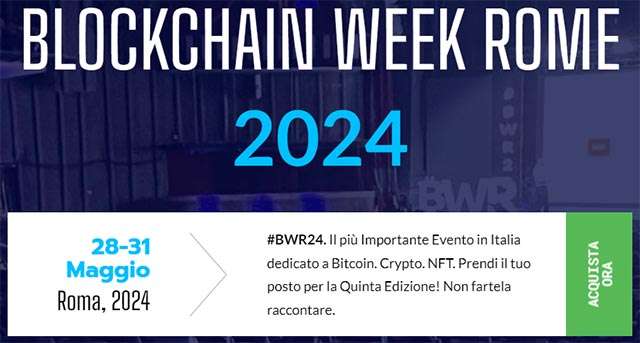 Partecipa alla Blockchain Week Rome 2024
