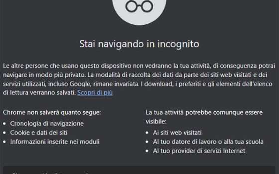L'avviso mostrato dal browser attivando la modalità Incognito di Google Chrome
