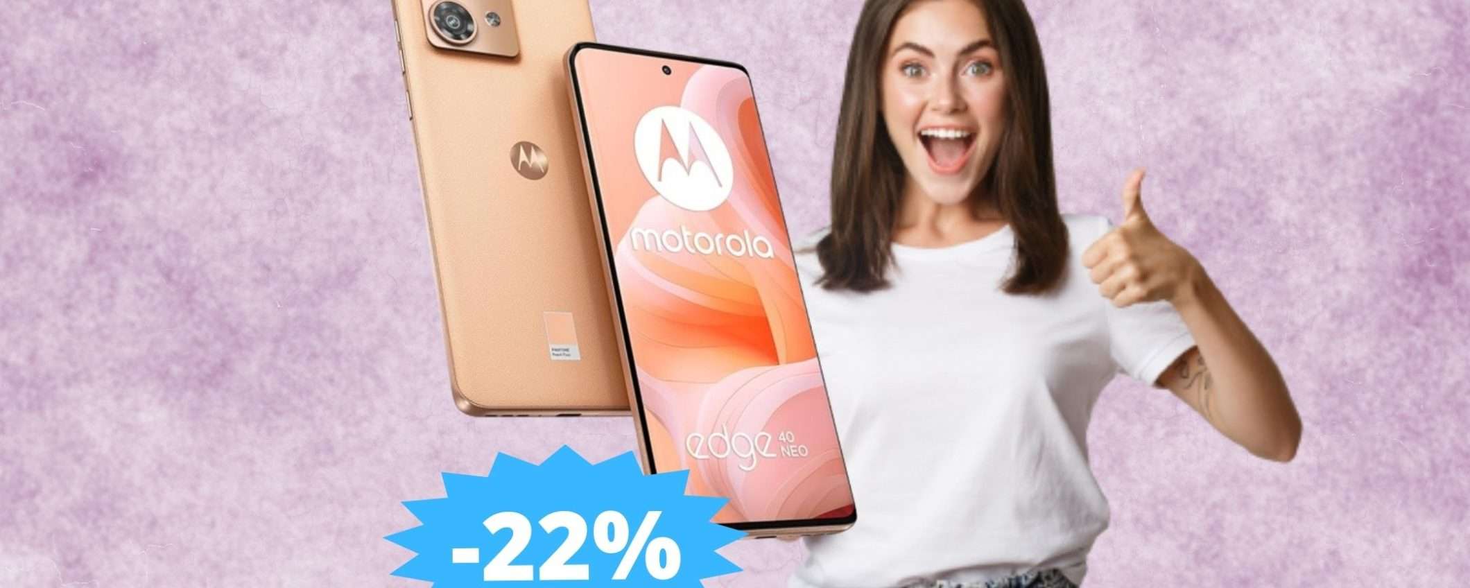 Motorola Edge 40 Neo: sconto ESCLUSIVO su Amazon (-22%)