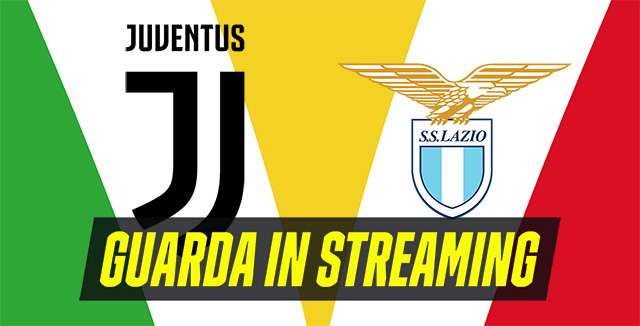 Guarda in streaming Juventus-Lazio, semifinale di Coppa Italia