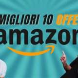 Le MIGLIORI 10 folli OFFERTE di OGGI su Amazon!