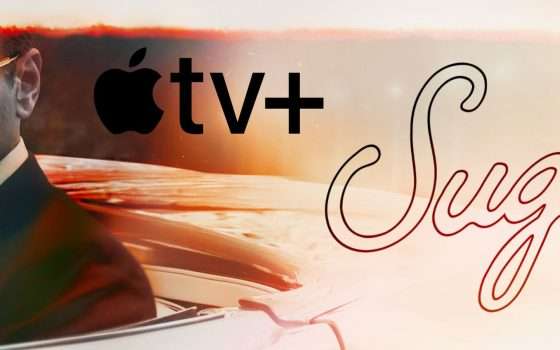 Sugar è su Apple TV+, attiva la prova gratuita di 7 giorni
