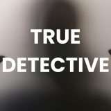 Riscopri True Detective: tutte le stagioni su Now