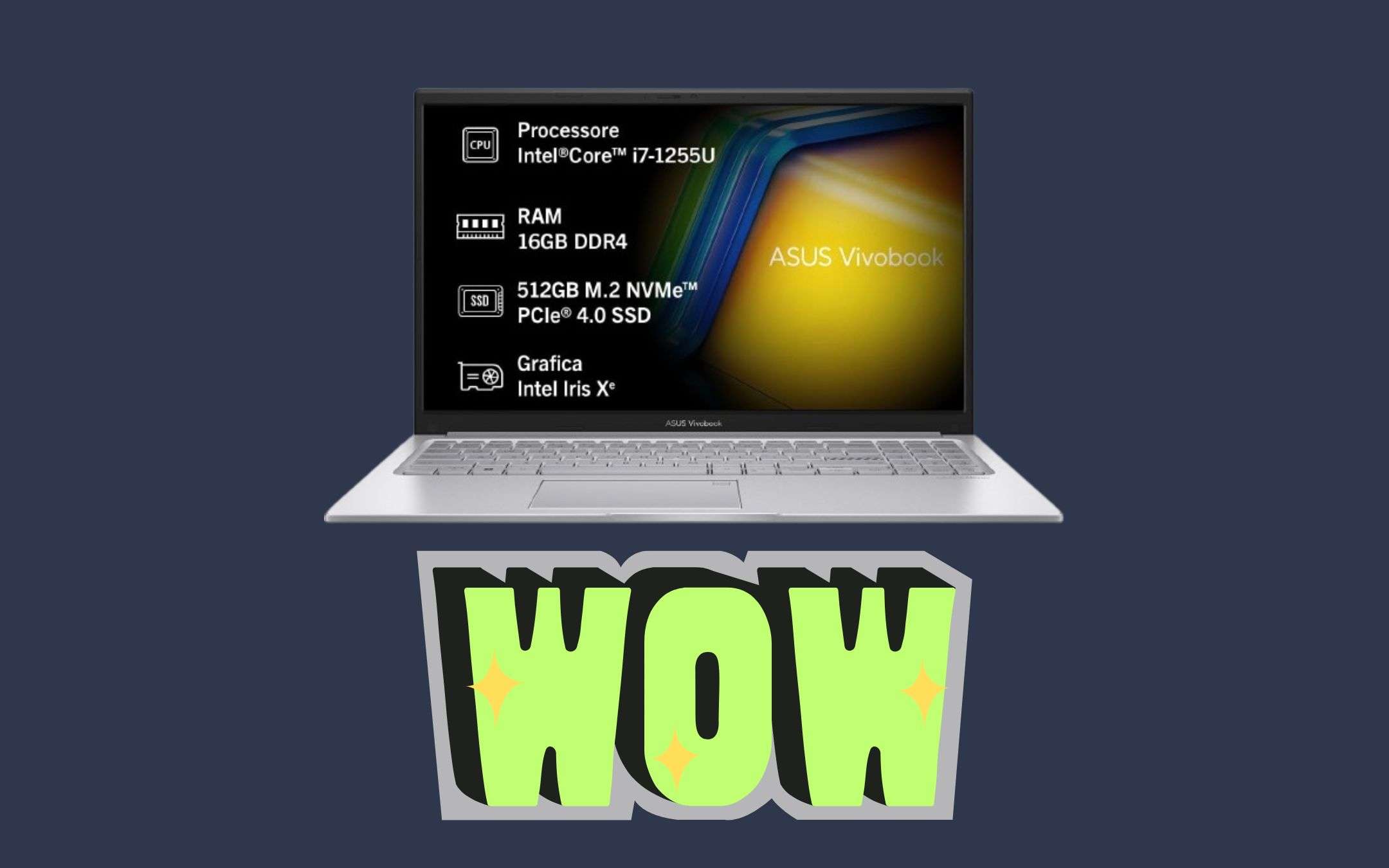 Laptop Asus VivoBook 15: caratteristiche incredibili a un prezzo davvero WOW