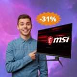 Monitor da gaming MSI: un AFFARE da non perdere (-31%)