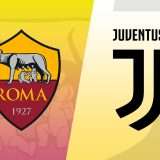 Roma-Juventus (Serie A): dove vederla in streaming