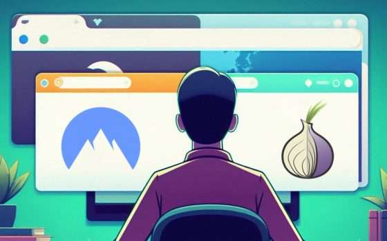 VPN e browser Tor: l'accoppiata per l'anonimato totale online