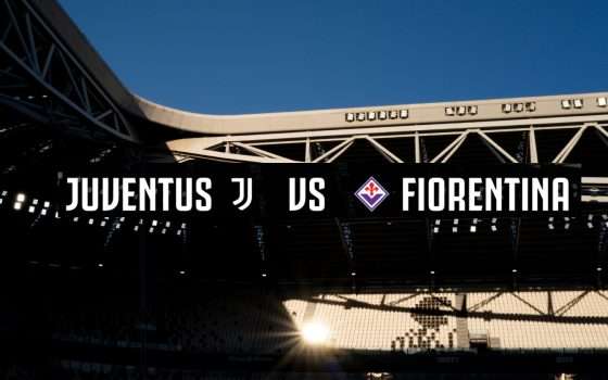 Come e quando vedere Juventus - Fiorentina in diretta streaming