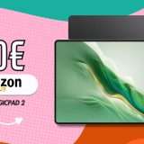 HONOR MAGICPAD 2, il tablet 12/256GB che non conosce limiti in sconto