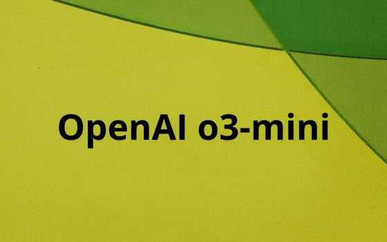 OpenAI o3-mini è disponibile per tutti gli utenti