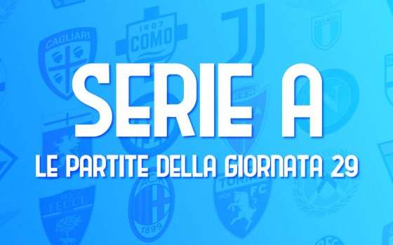 Serie A, siamo alla giornata 29: Atalanta-Inter e non solo