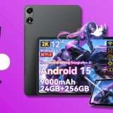 Non è un pesce d'aprile: SUPER Tablet Android 15 a prezzo irrisorio