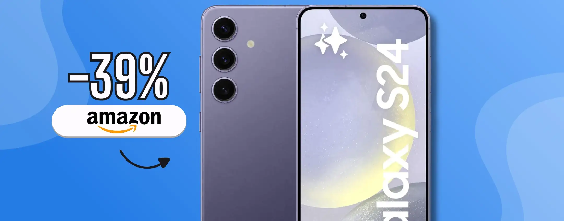 È il momento giusto per acquistare Samsung Galaxy S24, ora a 599€