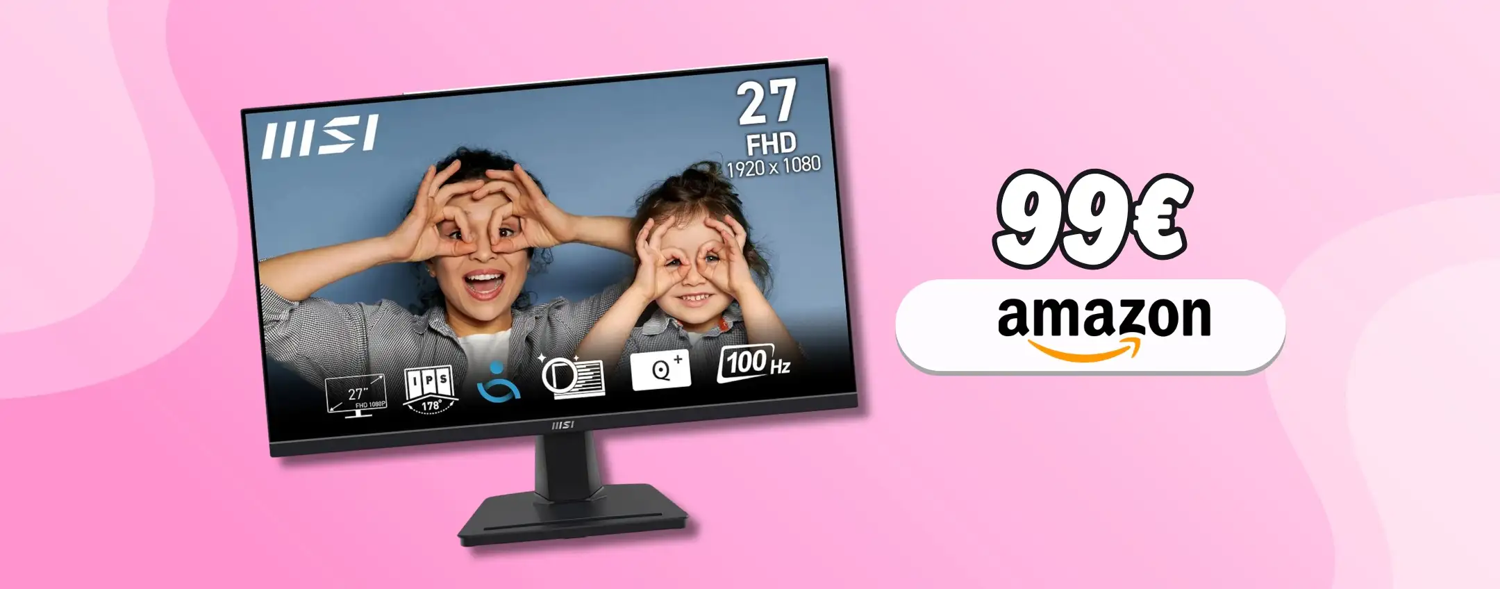 MSI ha il monitor 27″ da 99€ che serve alla tua scrivania, è su Amazon