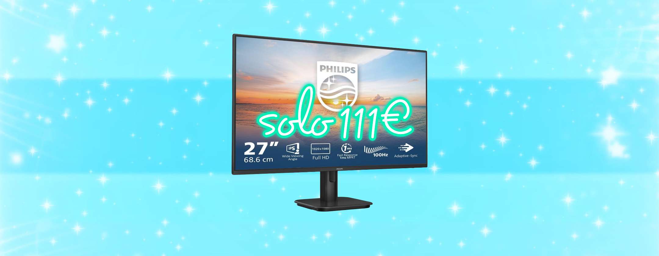 Monitor Philips 27″ a soli 111€ su eBay: offerta pazzesca