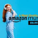 4 mesi gratis di Amazon Music Unlimited è tutta un'altra musica