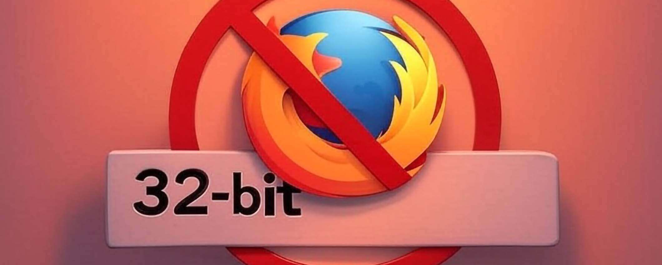 Firefox abbandona il supporto 32-bit su Linux