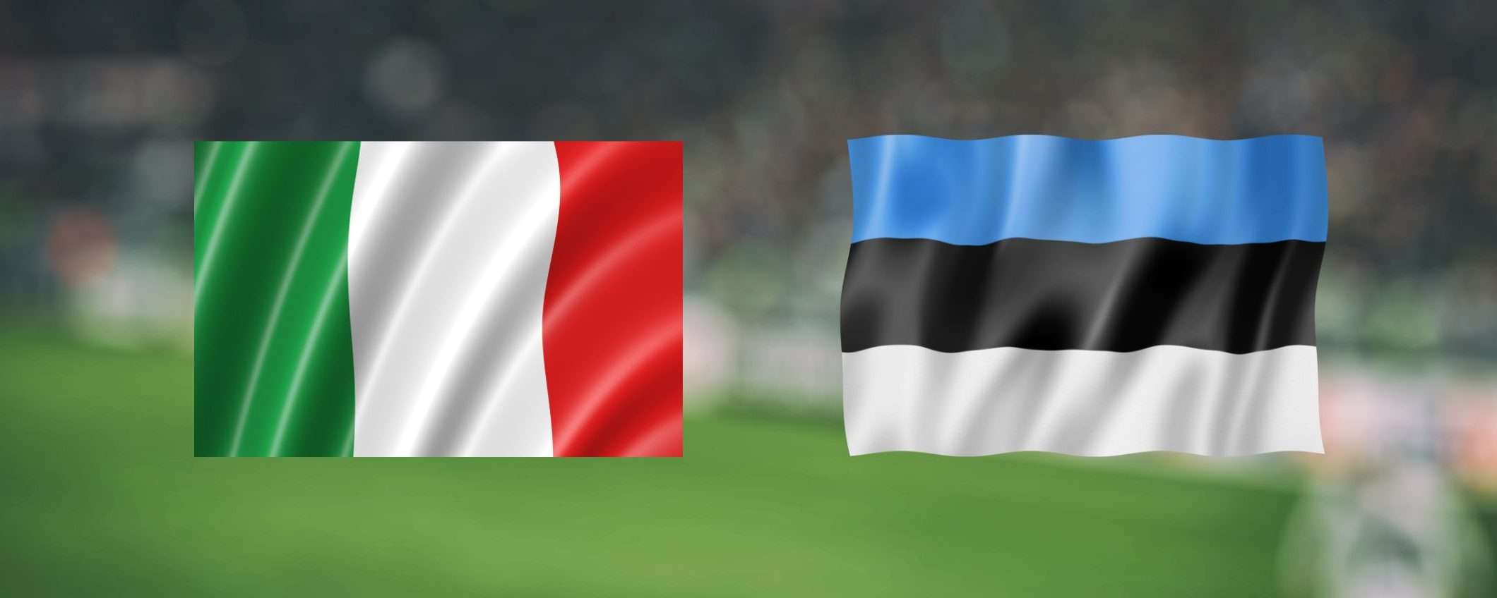 Dove vedere Italia-Estonia in TV e in streaming anche all'estero