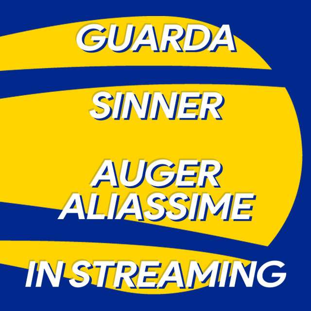 US Open: guarda Sinner-Auger Aliassime in streaming