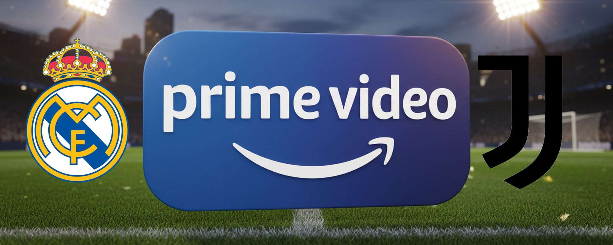 Prime Vision: Real Madrid-Juventus come un videogioco