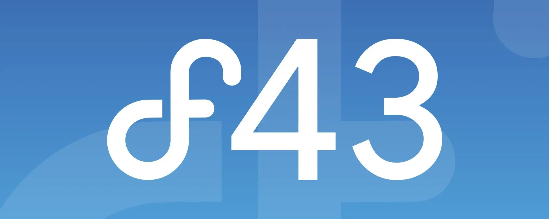 Fedora Linux 43 è qui: in download con kernel 6.17