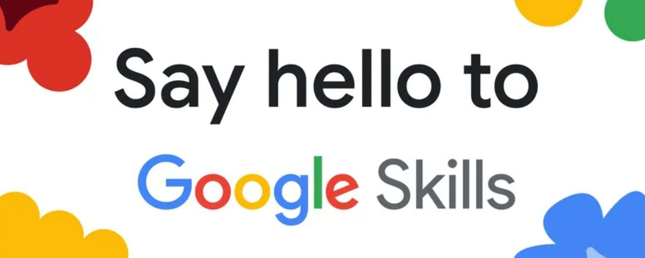 Google lancia Skills: la piattaforma con migliaia di corsi sull'AI