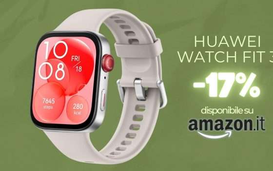 Huawei Watch Fit 3 raddoppia lo smartphone, prezzo mini e polso Tech