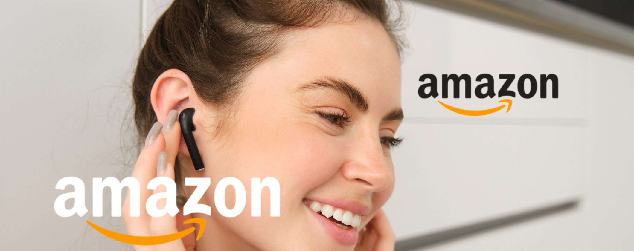 Le offerte più folli sugli auricolari: Amazon fa impazzire tutti