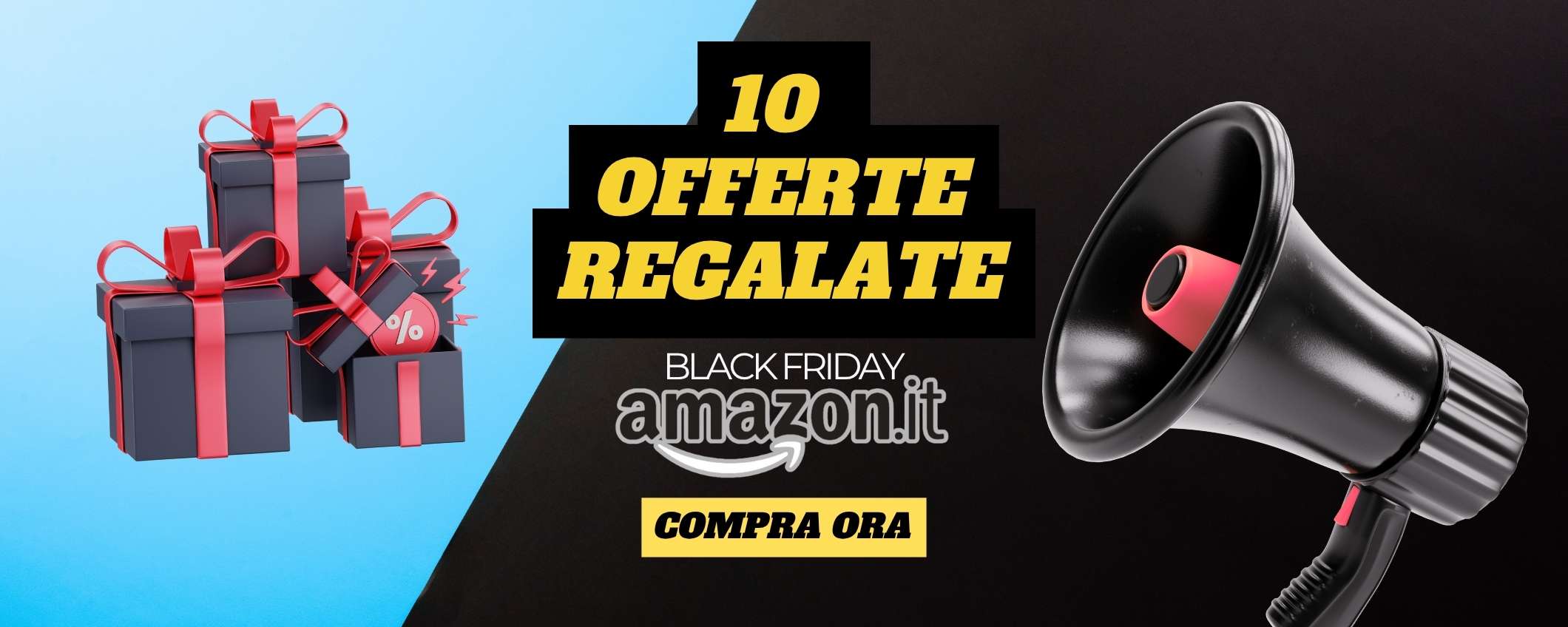 10 Offerte Amazon Black Friday 2025