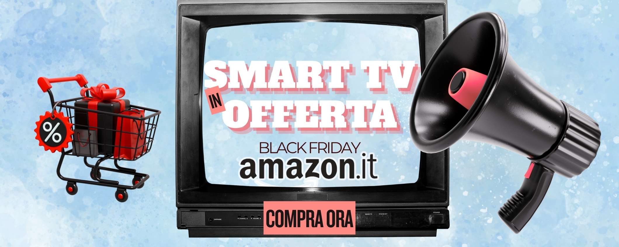 Black Friday Amazon smart tv in offerta
