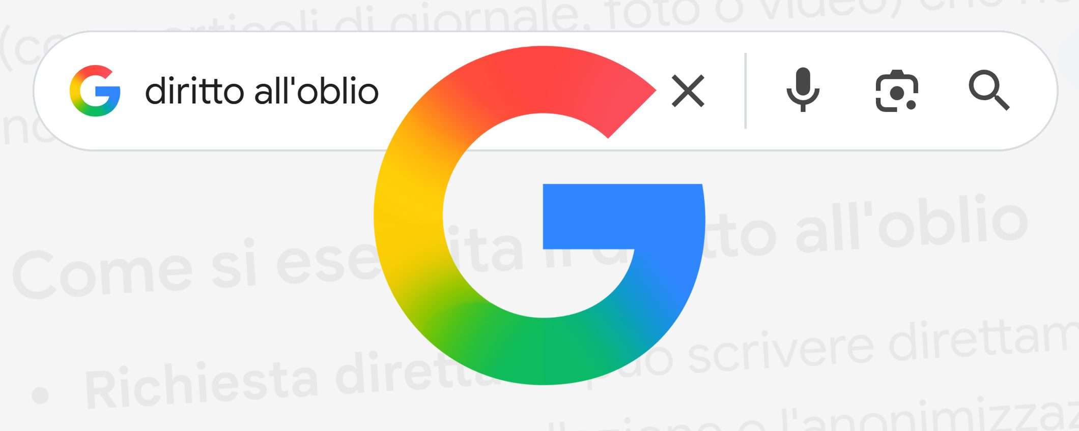 Google e diritto all'oblio: class action per la gestione delle richieste
