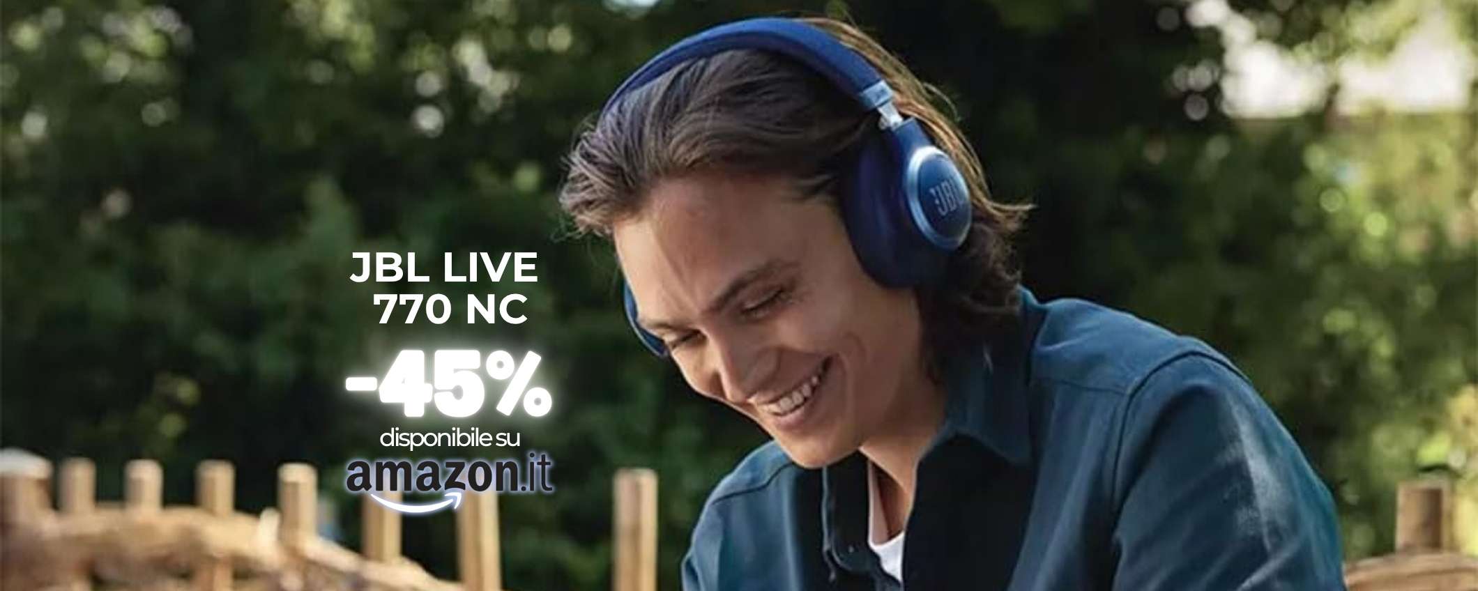 JBL Live 770 NC vanno in sconto del 45%, audio sensazionale per 65h
