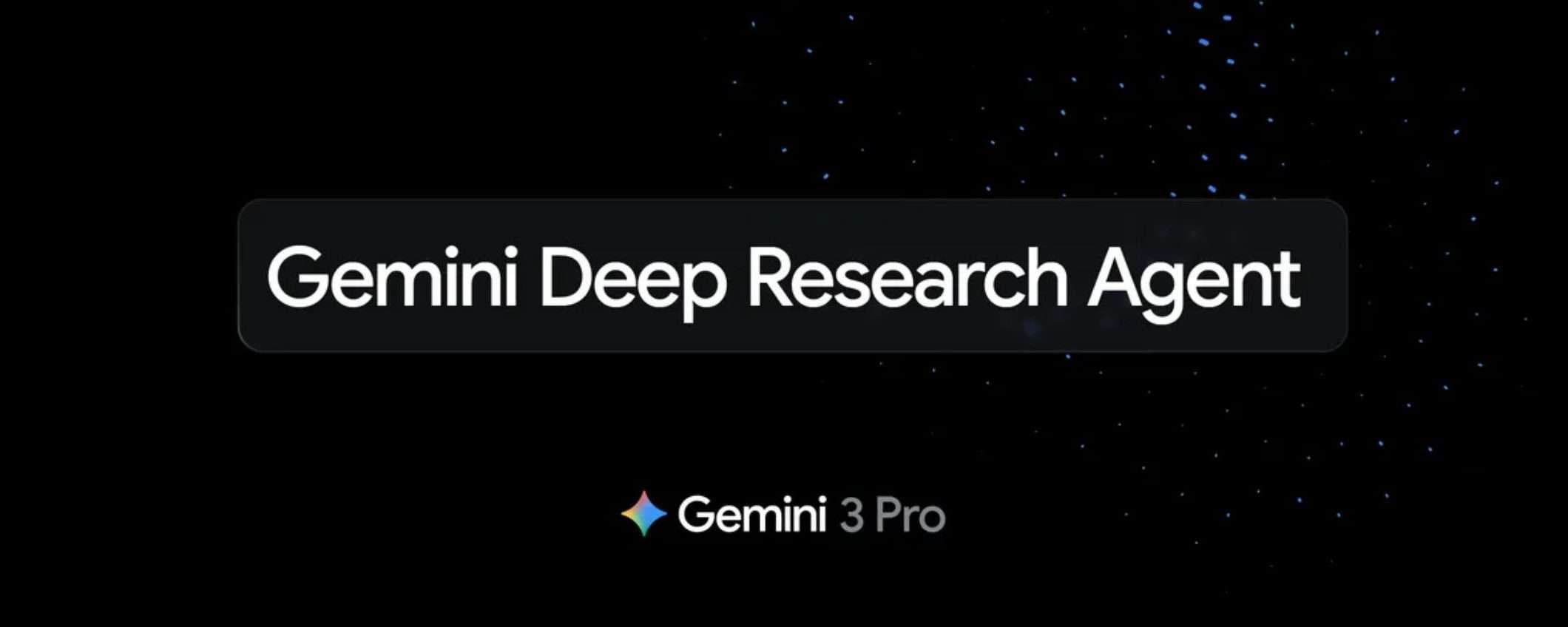 Google lancia Gemini Deep Research basato su Gemini 3 Pro
