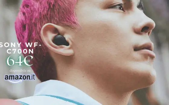 Quando indossi le Sony WF-C700N il mondo scompare: wearable TOP a 63€