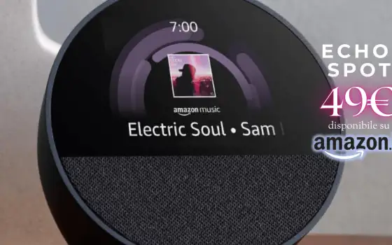 Echo Spot 2025: Amazon Alexa ti sveglierà a prezzo ASSURDO