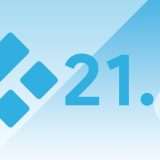 Kodi 21.3 in download: poche novità, tanti fix