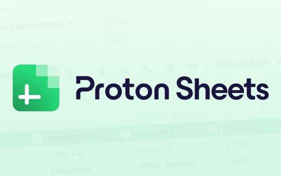 Proton Sheets è la nuova alternativa a Excel e Fogli Google