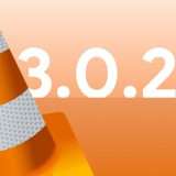 È uscito VLC 3.0.22: scarica subito la nuova versione