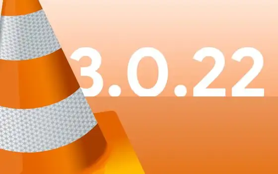 È uscito VLC 3.0.22: scarica subito la nuova versione