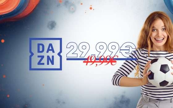 DAZN Full oggi lo attivi a soli 30€ anziché 50€