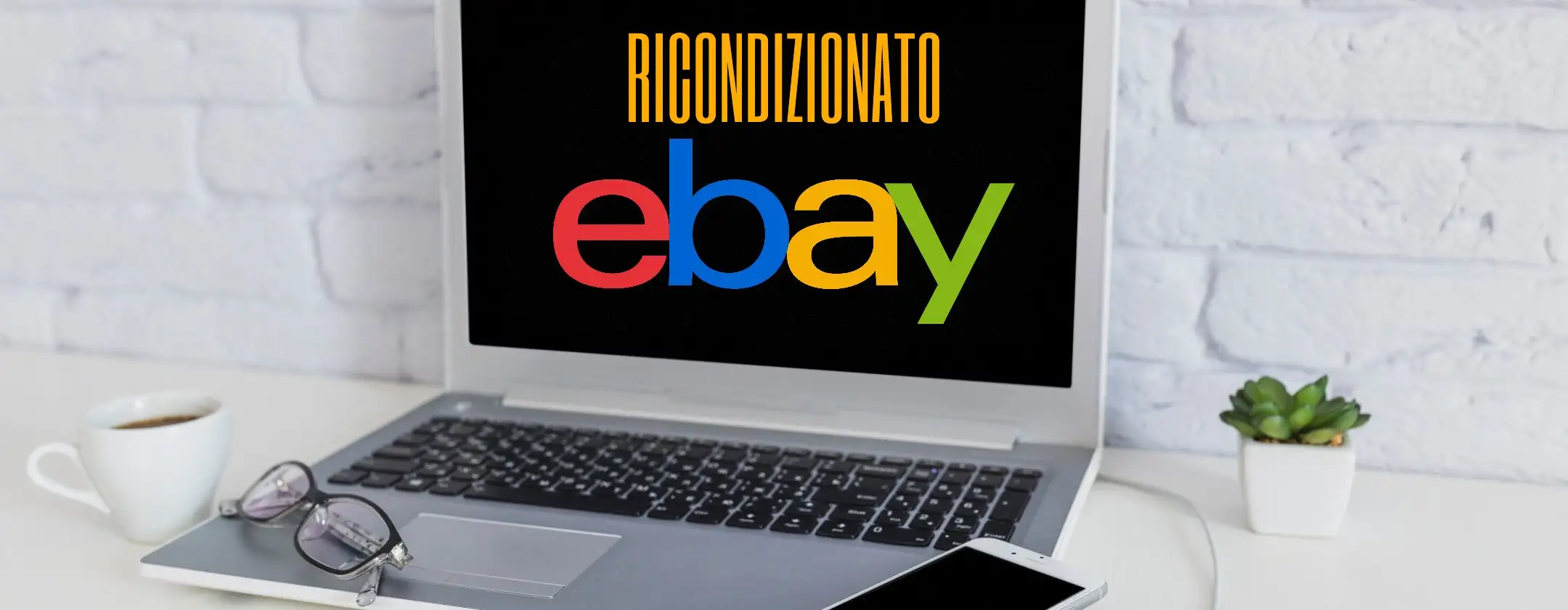 Extra Sconto con Coupon su eBay per l’elettronica ricondizionata