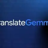 Google lancia TranslateGemma, traduce 55 lingue con l'AI
