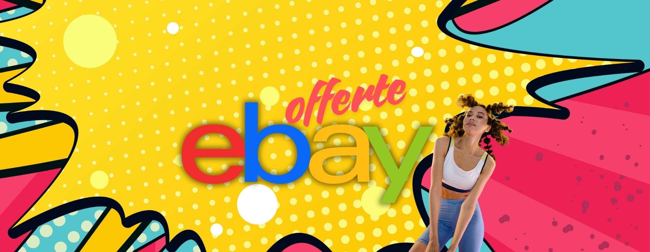 6-offerte-da-acquistare-subito-su-ebay-ultimi-pezzi-disponibili