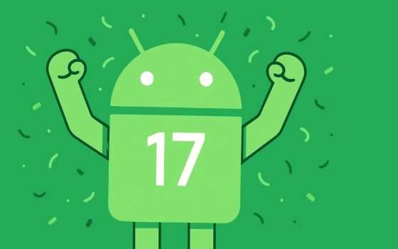 Google lancia Android 17, cosa cambia per app e sviluppatori