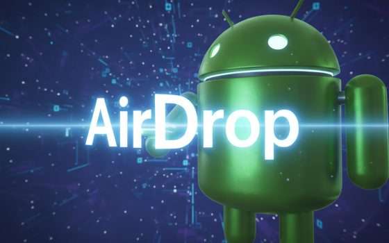 Android con AirDrop per lo scambio di file con iPhone, iPad e Mac