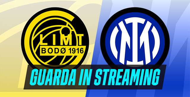Guarda in streaming Bodo Glimt-Inter