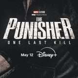 The Punisher: One Last Kill in arrivo su Disney Plus: trailer e data di uscita